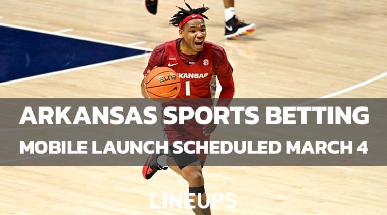 Arkansas Set to Launch Mobile Sports Betting on March 4