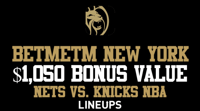 BetMGM NY Bonus Code: $1,050 Promo on Knicks/Nets + More