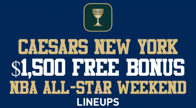 Caesars Promo Code NY: $1,500 Deposit Bonus NBA All-Star Weekend