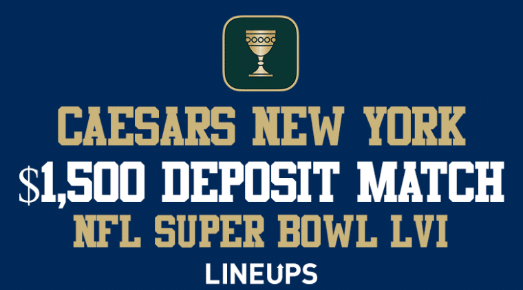 Caesars Sportsbook NY Promo: Super Bowl $1,500 Bonus