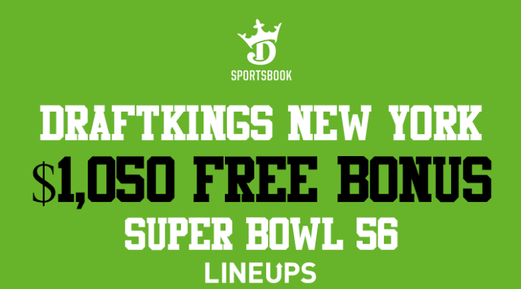 DraftKings Promo Code NY: $1,050 Super Bowl Bonus & Odds