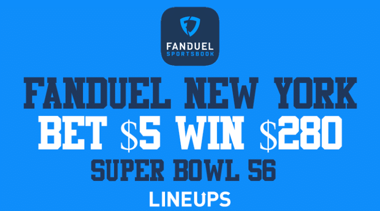 FanDuel Promo Code NY: Bet $5 Win $280 For Super Bowl 56