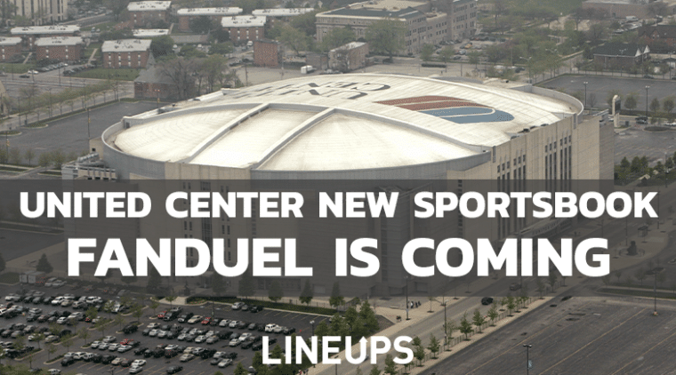 FanDuel Sportsbook Planned at United Center, Home of the Bulls and Blackhawks
