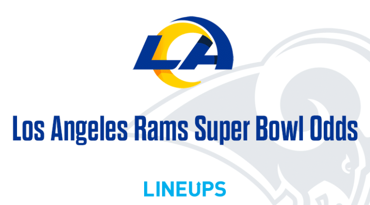 Los Angeles Rams Super Bowl 56 Odds