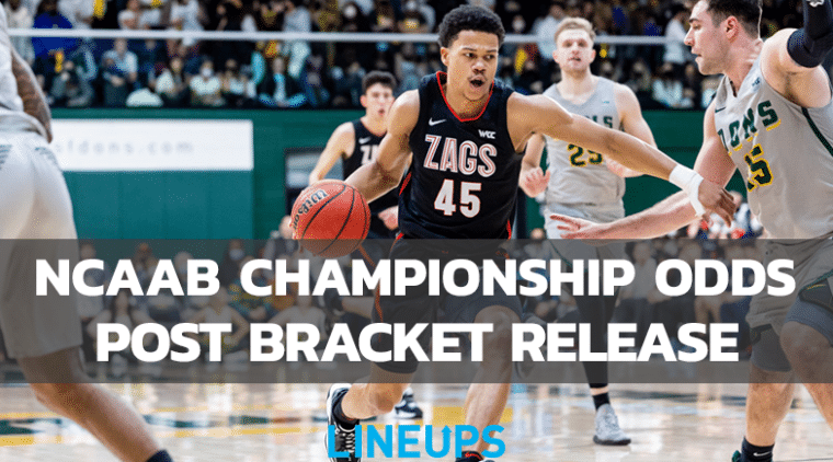 2022 NCAAB Championship Odds After March Madness Bracket Release