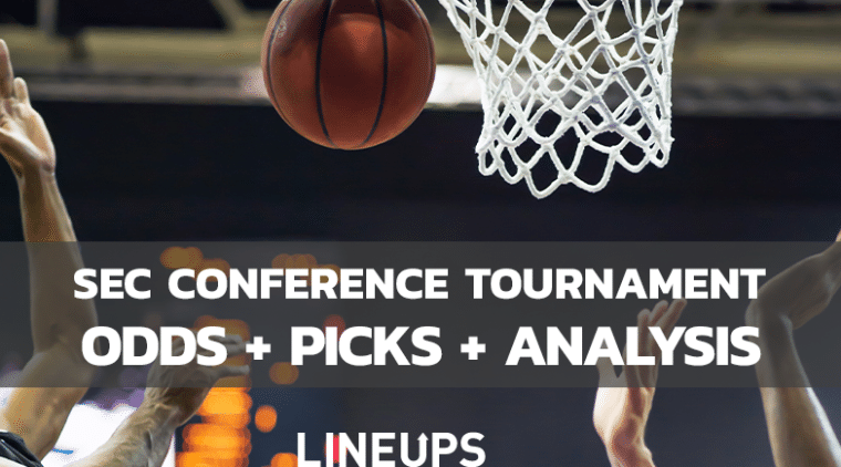 2022 SEC Basketball Tournament Odds, Bracket, Schedule, Predictions