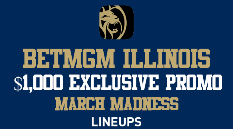 BetMGM Illinois Bonus Code: March Madness $1,000 Promo