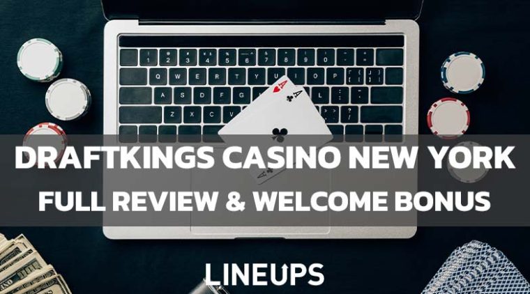 DraftKings Casino New York: Launch Updates & Review (March)