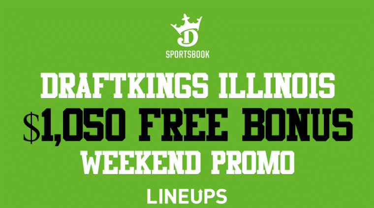 DraftKings Illinois Promo Code: $1,050 Bonus For Weekend
