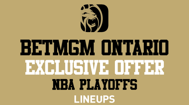 BetMGM Ontario NBA Playoffs: Exclusive Sign Up Link (April)