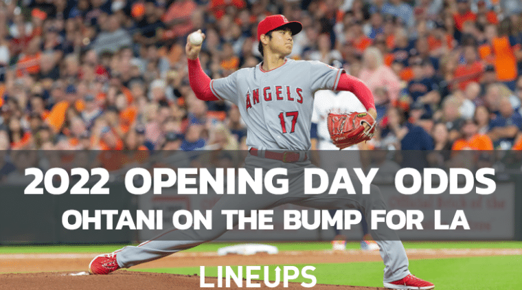 MLB Opening Day Betting Odds: Red Sox, Yankees, Mets, Cubs, Angels Among Thursday Games