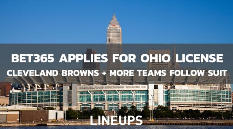 Bet365 And More Pro Teams Apply For Ohio Sports Betting Licenses
