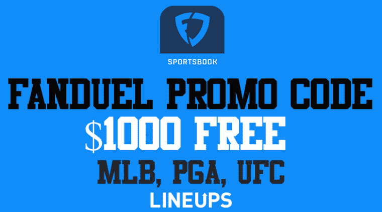 Get $1,000 No Sweat First Bet Bonus With FanDuel Promo Code