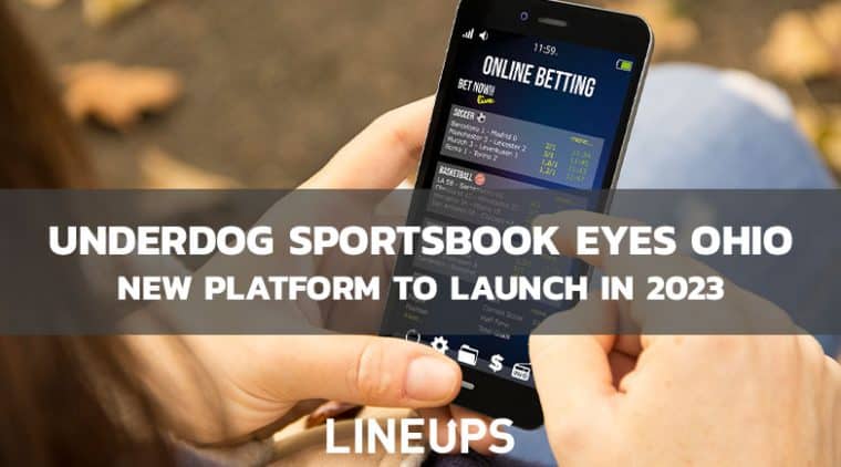 Underdog Sports Betting Platform Plans Ohio Launch
