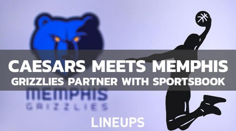 Memphis Grizzlies Name New Betting Partner: Caesars Sportsbook