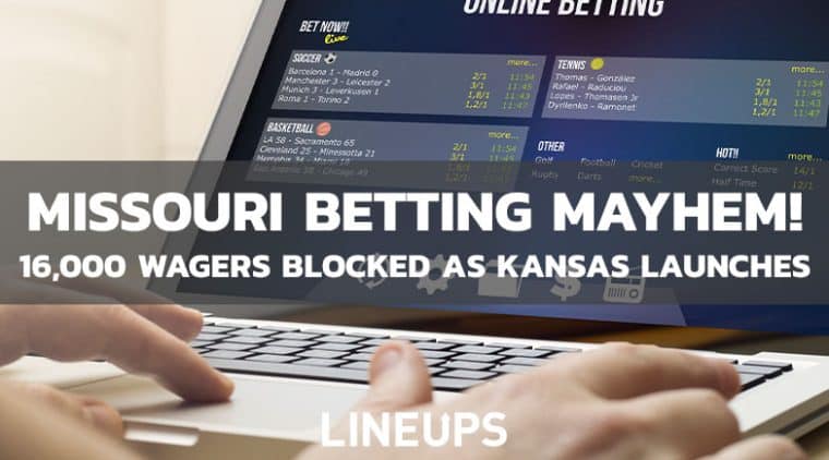 Thousands of Missouri Wagers Blocked During Kansas Sports Betting Launch