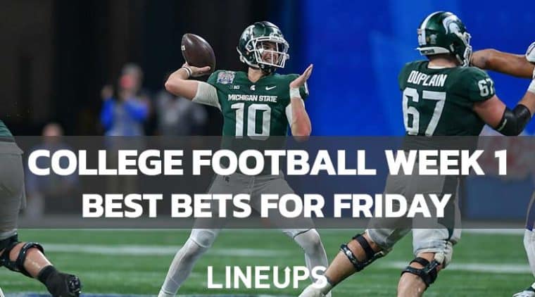 Week 1 College Football Best Bets for Friday